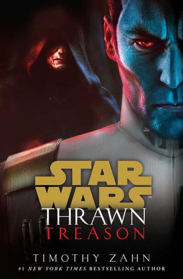 Cover Art for 9780593129654, Thrawn 3: Treason (Star Wars) by Timothy Zahn