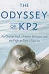 Cover Art for 9781410452504, The Odyssey of Kp2 by Terrie M Williams