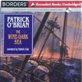 Cover Art for 9781419393259, The Wine - Dark Sea Patrick O'brian Borders Unabridged Audiobook (Audio Cd) (#16 in the Aubrey/Maturin series) by Patrick O'Brian