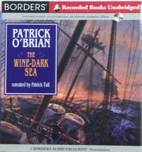 Cover Art for 9781419393259, The Wine - Dark Sea Patrick O'brian Borders Unabridged Audiobook (Audio Cd) (#16 in the Aubrey/Maturin series) by Patrick O'Brian