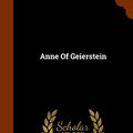 Cover Art for 9781345628890, Anne of Geierstein by Sir Walter Scott