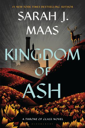 Cover Art for 9781526660893, Kingdom of Ash by Sarah J. Maas