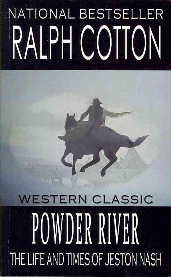 Cover Art for 9781460972038, Powder River by Ralph Cotton