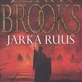 Cover Art for 9780743461238, Jarka Ruus by Terry Brooks