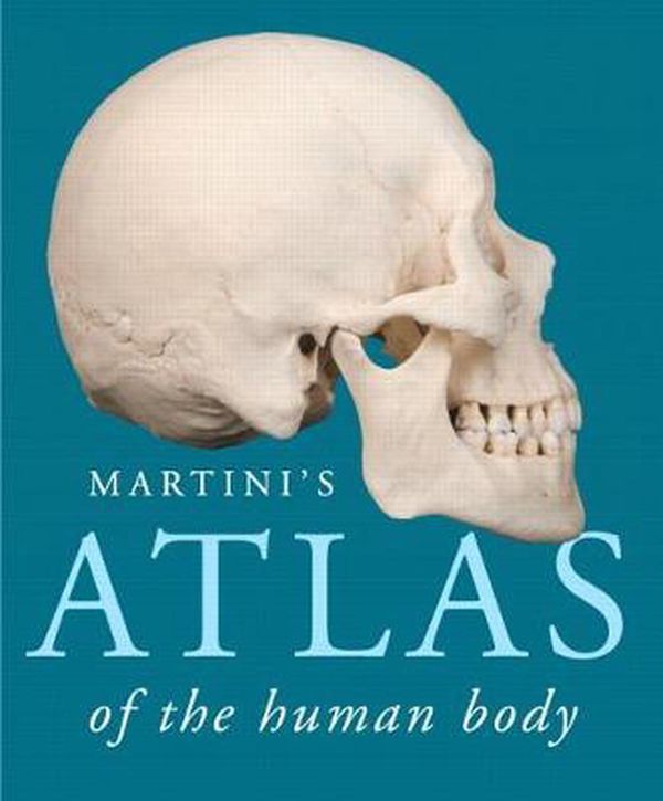 Cover Art for 9780321963086, Martini's Atlas of the Human Body (ValuePack Version) by Frederic Martini