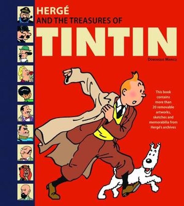 Cover Art for 9781847960702, Herge's and the Treasures of Tin Tin by Dominique Maricq