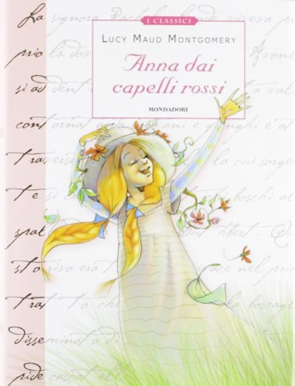 Cover Art for 9788804618225, Anna dai capelli rossi by Lucy Maud Montgomery