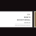 Cover Art for 9781433548413, ESV Men's Devotional Bible by Crossway Bibles
