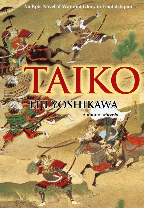 Cover Art for 9781568364285, Taiko by Eiji Yoshikawa