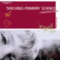 Cover Art for 9780170132923, Teaching Primary Science Constructively by Keith Skamp