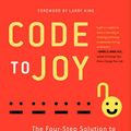 Cover Art for 9780062059413, Code to Joy by Peter Lambrou