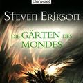 Cover Art for 9783442249329, Das Spiel der Götter 01. Die Gärten des Mondes by Steven Erikson