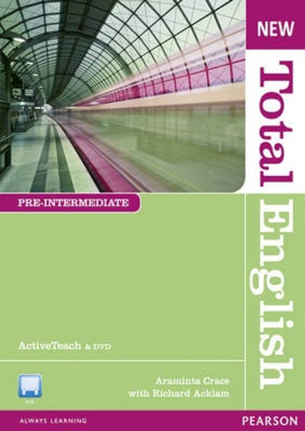 Cover Art for 9781408255056, New Total English Pre Intermediate Active Teach by Diane Naughton