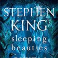 Cover Art for 0615145024561, Sleeping Beauties by Stephen King, Owen King