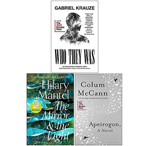 Cover Art for 9789124025595, Man Booker Prize 2020 Long list Series 2: 3 Books Collection Set (Who They Was, The Mirror & The Light, Apeirogon) by Gabriel Krauze, Hilary Mantel, Colum McCann