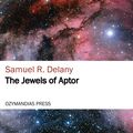 Cover Art for 9781531266417, The Jewels of Aptor by Samuel R Delany