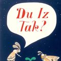 Cover Art for 9781406368413, Du Iz Tak? by Carson Ellis