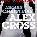 Cover Art for 9781780890692, Merry Christmas, Alex Cross: (Alex Cross 19) by James Patterson