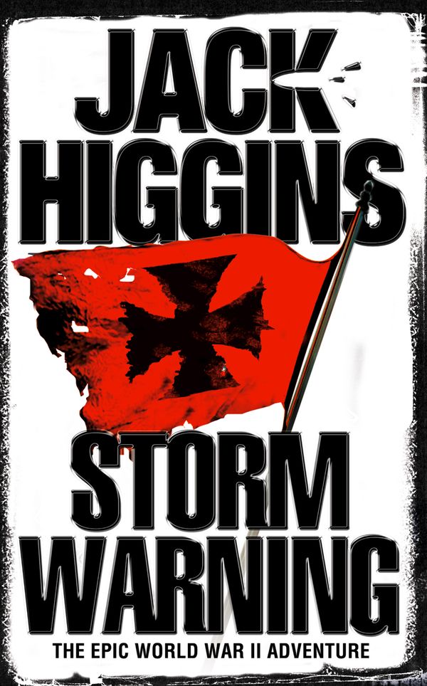 Cover Art for 9780007279647, Storm Warning by Jack Higgins