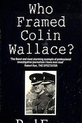 Cover Art for 9780330314466, Who Framed Colin Wallace? by Paul Foot