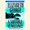 Cover Art for 9780553750874, A Suitable Vengeance by Elizabeth George