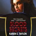 Cover Art for 9780786012435, Blood Secrets by Karen E Taylor