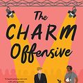 Cover Art for B08VJLM49X, The Charm Offensive: A Novel by Alison Cochrun