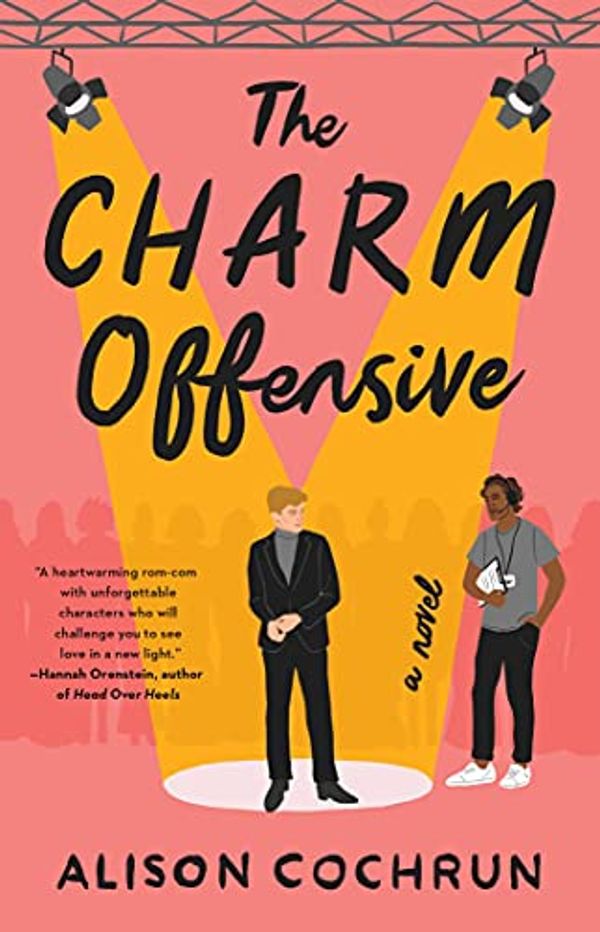 Cover Art for B08VJLM49X, The Charm Offensive: A Novel by Alison Cochrun