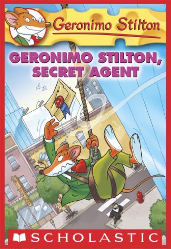 Cover Art for B005HE2QCO, Geronimo Stilton #34: Geronimo Stilton, Secret Agent by Geronimo Stilton