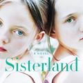 Cover Art for 9781410460189, Sisterland by Curtis Sittenfeld