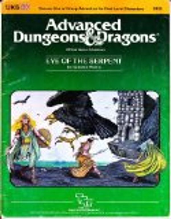 Cover Art for 9780880381796, Eye of the Serpent (Advanced Dungeons & Dragons Module UK5) by Graeme Morris