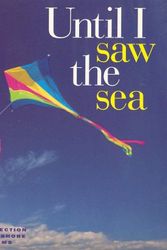 Cover Art for 9780805057942, Until I Saw the Sea: A Collection of Seashore Poems by Alison Shaw