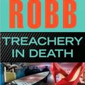 Cover Art for B004O51JHK, {TREACHERY IN DEATH BY Robb, J. D.(Author)}Treachery in Death[Hardcover]Putnam Adult(Publisher) by J.d. Robb