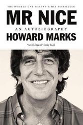 Cover Art for 9781786893000, MR Nice: An Autobiography by Howard Marks