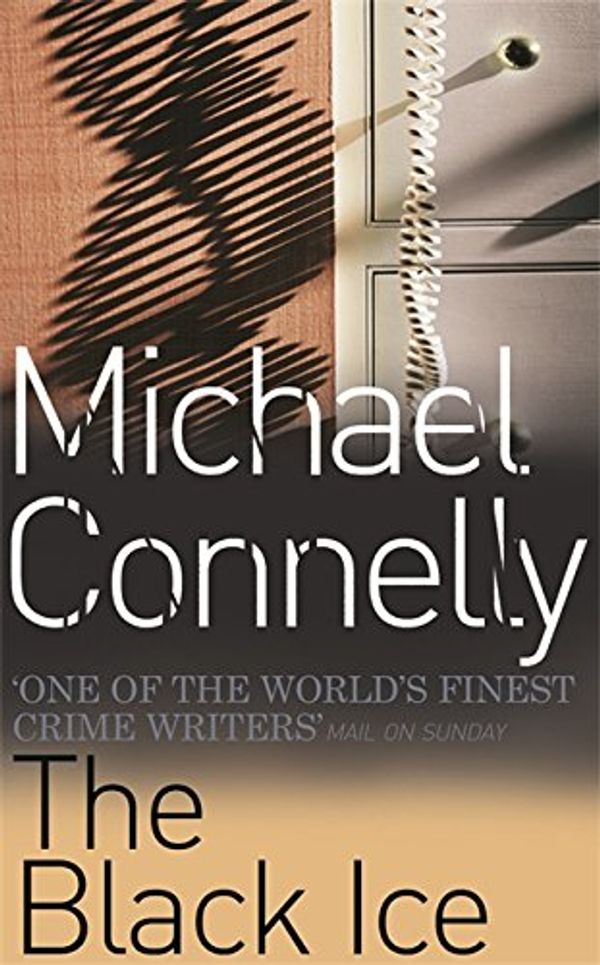 Cover Art for 9780752815411, Black Ice by Michael Connelly