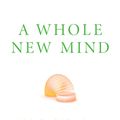 Cover Art for 9781741147384, A Whole New Mind by Daniel H Pink
