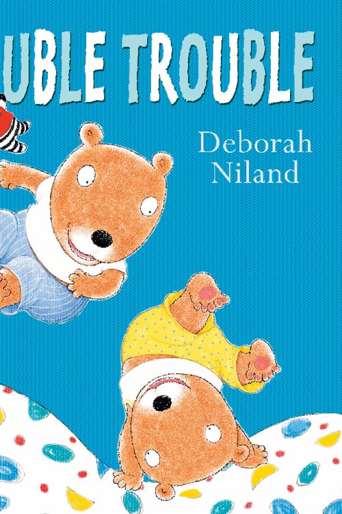 Cover Art for 9780143502074, Double Trouble by Deborah Niland