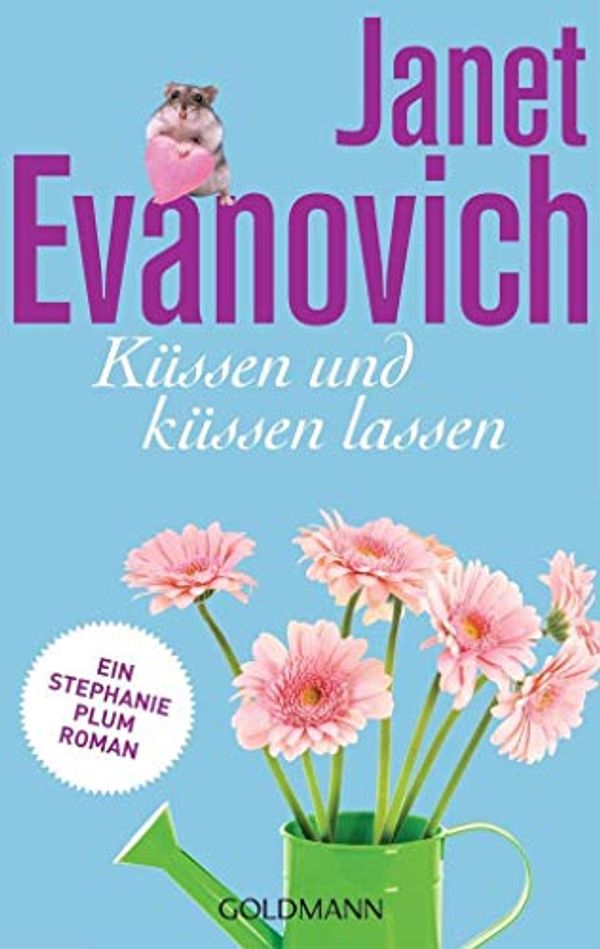 Cover Art for 9783442483532, Küssen und küssen lassen: Ein Stephanie-Plum-Roman by Janet Evanovich