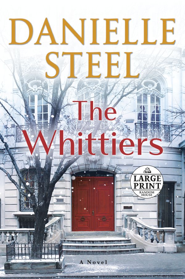 Cover Art for 9780593587843, The Whittiers by Steel, Danielle