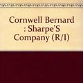 Cover Art for 9780140144437, Cornwell Bernard : Sharpe'S Company (R/I) by Fiction