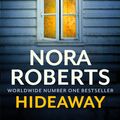 Cover Art for 9780349421988, Hideaway by Nora Roberts