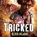 Cover Art for 9781405527941, Tricked by Kevin Hearne