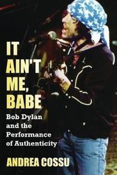 Cover Art for 9781612051888, It Ain't Me Babe by Andrea Cossu