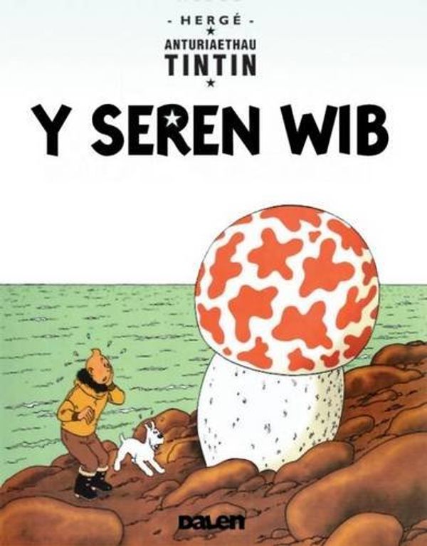 Cover Art for 9781906587222, Y Seren Wib by Herge