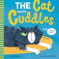 Cover Art for 9781338741223, The Cat Wants Cuddles by P. Crumble