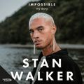 Cover Art for 9781460782156, Impossible: My Story by Stan Walker, Stan Walker