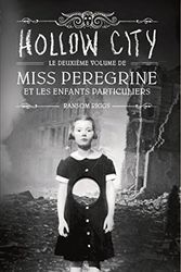 Cover Art for 9782747044981, Miss Peregrine et les enfants particuliers tome 2 by Ransom Riggs
