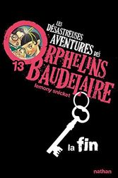 Cover Art for 9782092527313, Les Desastreuses Aventures DES Orphelins Baudelaire by Lemony Snicket