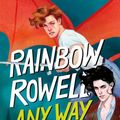Cover Art for 9786073827645, Any Way the Wind Blows by Rainbow Rowell