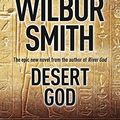 Cover Art for 9780732298234, Desert God by Wilbur Smith